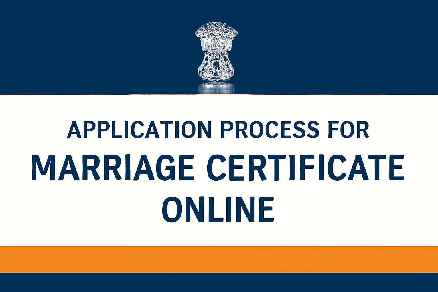 Application Process for Marriage Certificate Online