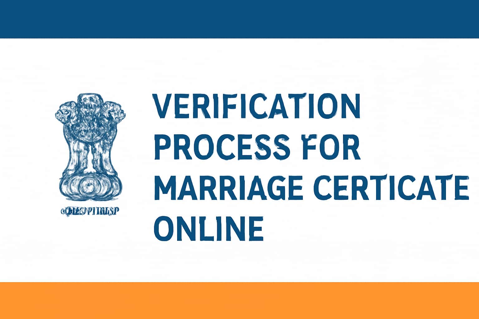 Verification Process for Marriage Certificate Online